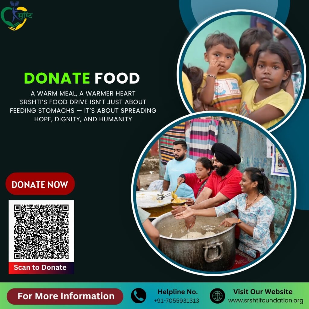 Donate Food to Poor & Homeless in Dehradun – SRSHTI Foundation